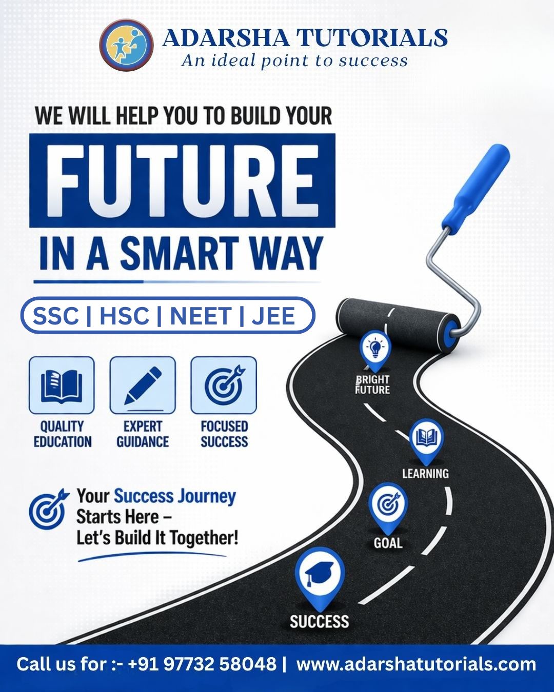 Build your future the smart way with Adarsha Tutorials 